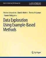 Data Exploration Using Example-Based Methods - Matteo Lissandrini,Davide Mottin,Themis Palpanas - cover
