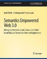 Semantics Empowered Web 3.0