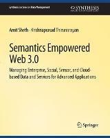 Semantics Empowered Web 3.0 - Amit Sheth,Krishnaprasad Thirunarayan - cover