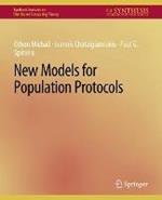 New Models for Population Protocols