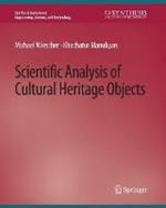 Scientific Analysis of Cultural Heritage Objects