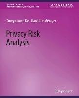 Privacy Risk Analysis - Sourya Joyee De,Daniel Le Métayer - cover