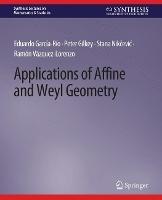 Applications of Affine and Weyl Geometry - Eduardo García-Río,Peter Gilkey,Stana Nikcevic - cover