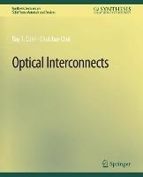 Optical Interconnects - Ray T. Chen,Chulchae Choi - cover