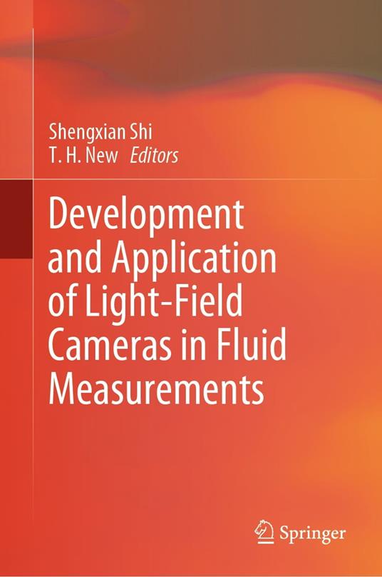 Development and Application of Light-Field Cameras in Fluid Measurements