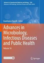 Advances in Microbiology, Infectious Diseases and Public Health: Volume 16