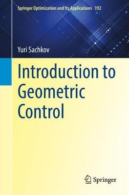 Introduction to Geometric Control - Yuri Sachkov - cover