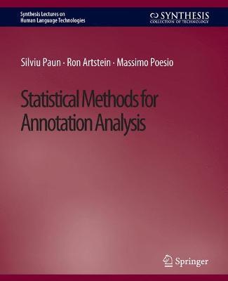 Statistical Methods for Annotation Analysis - Silviu Paun,Ron Artstein,Massimo Poesio - cover