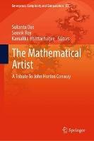 The Mathematical Artist: A Tribute To John Horton Conway