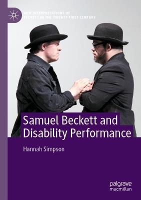 Samuel Beckett and Disability Performance - Hannah Simpson - cover