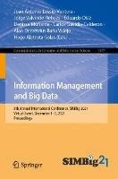 Information Management and Big Data: 8th Annual International Conference, SIMBig 2021, Virtual Event, December 1–3, 2021, Proceedings - cover