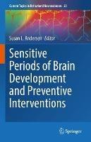Sensitive Periods of Brain Development and Preventive Interventions - cover