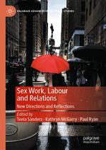 Sex Work, Labour and Relations