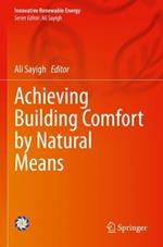 Achieving Building Comfort by Natural Means