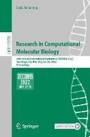 Research in Computational Molecular Biology: 26th Annual International Conference, RECOMB 2022, San Diego, CA, USA, May 22–25, 2022, Proceedings - cover