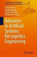 Advances in Artificial Systems for Logistics Engineering - cover