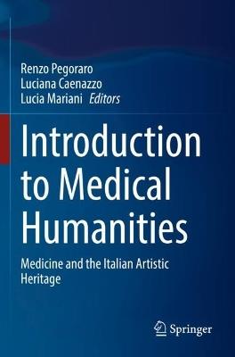 Introduction to Medical Humanities: Medicine and the Italian Artistic Heritage - cover