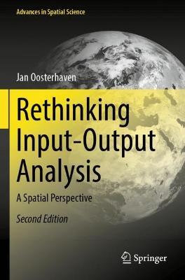 Rethinking Input-Output Analysis: A Spatial Perspective - Jan Oosterhaven - cover