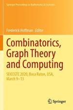 Combinatorics, Graph Theory and Computing: SEICCGTC 2020, Boca Raton, USA, March 9–13