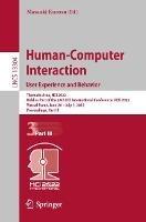 Human-Computer Interaction. User Experience and Behavior: Thematic Area, HCI 2022, Held as Part of the 24th HCI International Conference, HCII 2022, Virtual Event, June 26 – July 1, 2022, Proceedings, Part III - cover