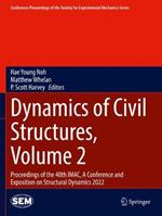 Dynamics of Civil Structures, Volume 2: Proceedings of the 40th IMAC, A Conference and Exposition on Structural Dynamics 2022
