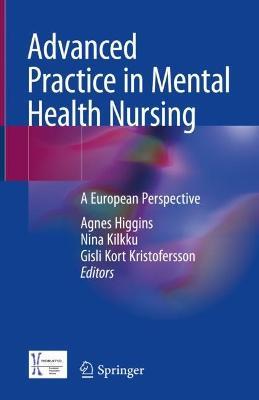 Advanced Practice in Mental Health Nursing: A European Perspective - cover