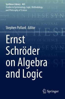 Ernst Schro¨der on Algebra and Logic - cover