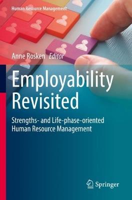 Employability Revisited: Strengths- and Life-phase-oriented Human Resource Management - cover