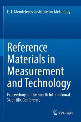 Reference Materials in Measurement and Technology: Proceedings of the Fourth International Scientific Conference - cover