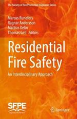 Residential Fire Safety: An Interdisciplinary Approach