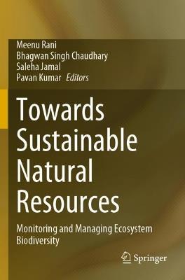 Towards Sustainable Natural Resources: Monitoring and Managing Ecosystem Biodiversity - cover