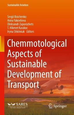 Chemmotological Aspects of Sustainable Development of Transport - cover