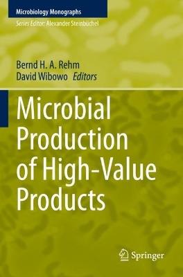 Microbial Production of High-Value Products - cover