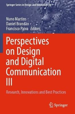 Perspectives on Design and Digital Communication III: Research, Innovations and Best Practices - cover