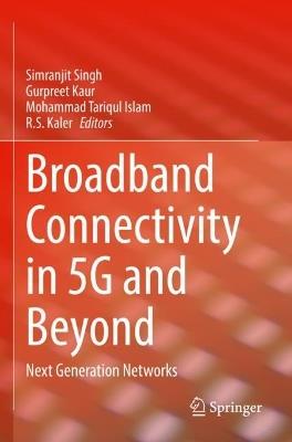 Broadband Connectivity in 5G and Beyond: Next Generation Networks - cover