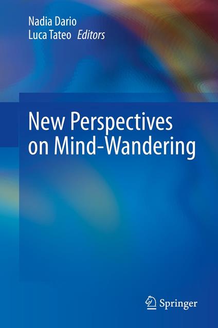New Perspectives on Mind-Wandering