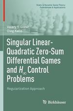 Singular Linear-Quadratic Zero-Sum Differential Games and H8 Control Problems: Regularization Approach