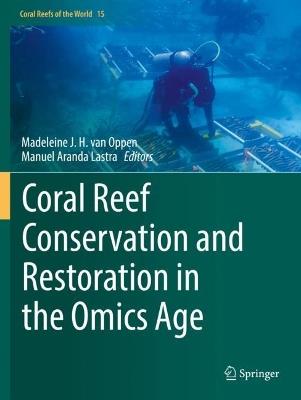 Coral Reef Conservation and Restoration in the Omics Age - cover