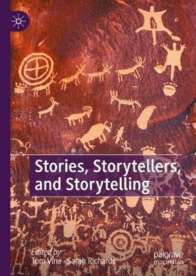 Stories, Storytellers, and Storytelling - cover