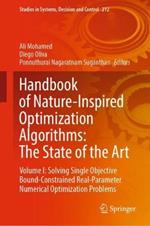 Handbook of Nature-Inspired Optimization Algorithms: The State of the Art: Volume I: Solving Single Objective Bound-Constrained Real-Parameter Numerical Optimization Problems