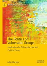 The Politics of Vulnerable Groups