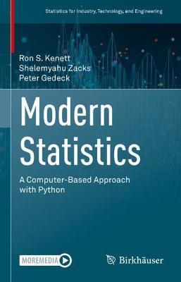 Modern Statistics: A Computer-Based Approach with Python - Ron S. Kenett,Shelemyahu Zacks,Peter Gedeck - cover