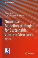 Numerical Modeling Strategies for Sustainable Concrete Structures: SSCS 2022 - cover