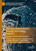 Business Advancement through Technology Volume I: Markets and Marketing in Transition