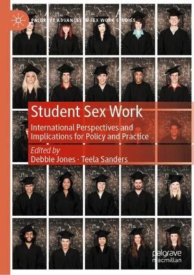 Student Sex Work: International Perspectives and Implications for Policy and Practice - cover