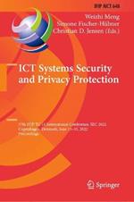ICT Systems Security and Privacy Protection: 37th IFIP TC 11 International Conference, SEC 2022, Copenhagen, Denmark, June 13–15, 2022, Proceedings