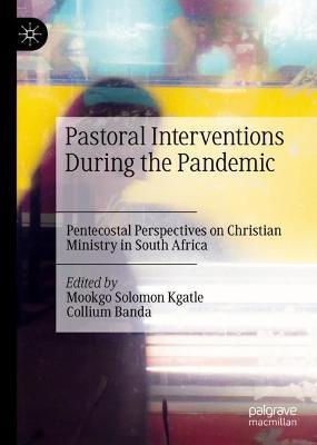 Pastoral Interventions During the Pandemic: Pentecostal Perspectives on Christian Ministry in South Africa - cover