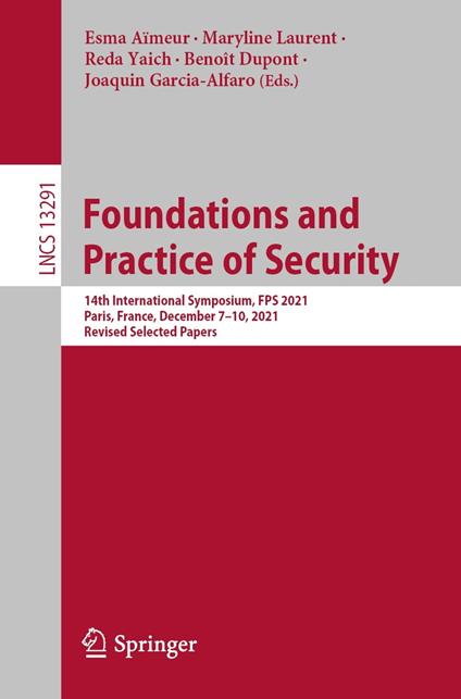 Foundations and Practice of Security