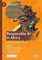 Responsible AI in Africa: Challenges and Opportunities