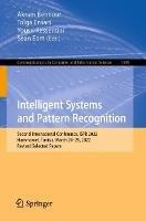 Intelligent Systems and Pattern Recognition: Second International Conference, ISPR 2022, Hammamet, Tunisia, March 24–26, 2022, Revised Selected Papers - cover
